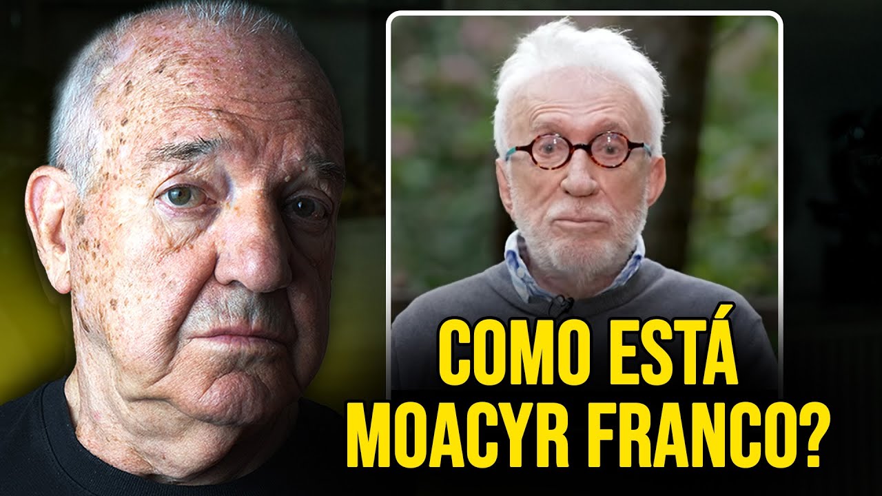 COMO ESTÁ MOACYR FRANCO HOJE EM DIA?