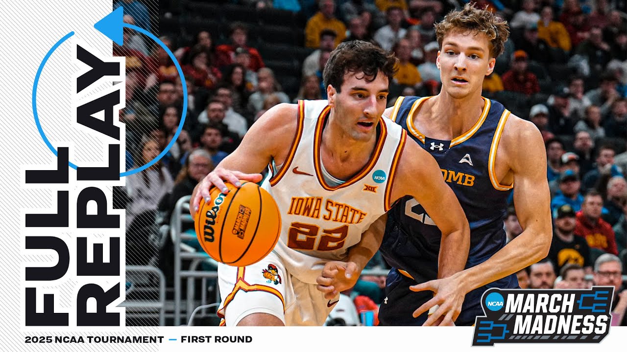 Iowa State vs. Lipscomb - 2025 NCAA men's first round | FULL REPLAY