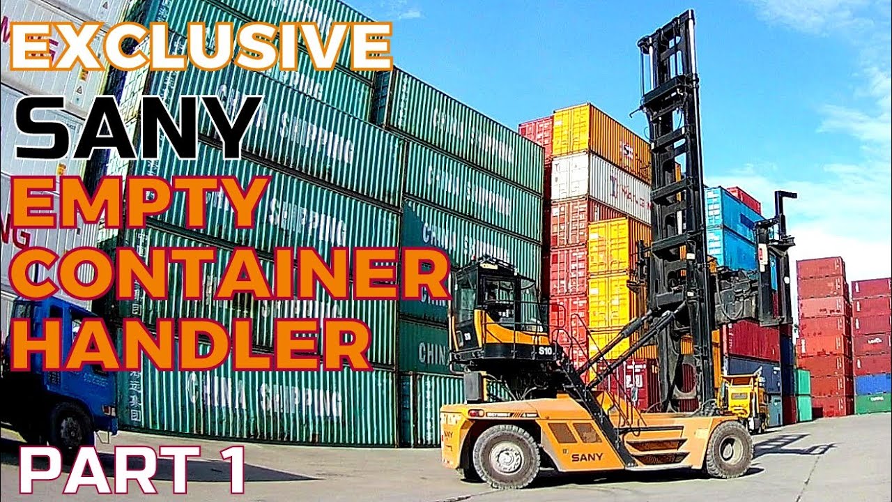 EKSKLUSIF SANY ECH (SDCY100K8-T) CONTAINER STACKER PART 1