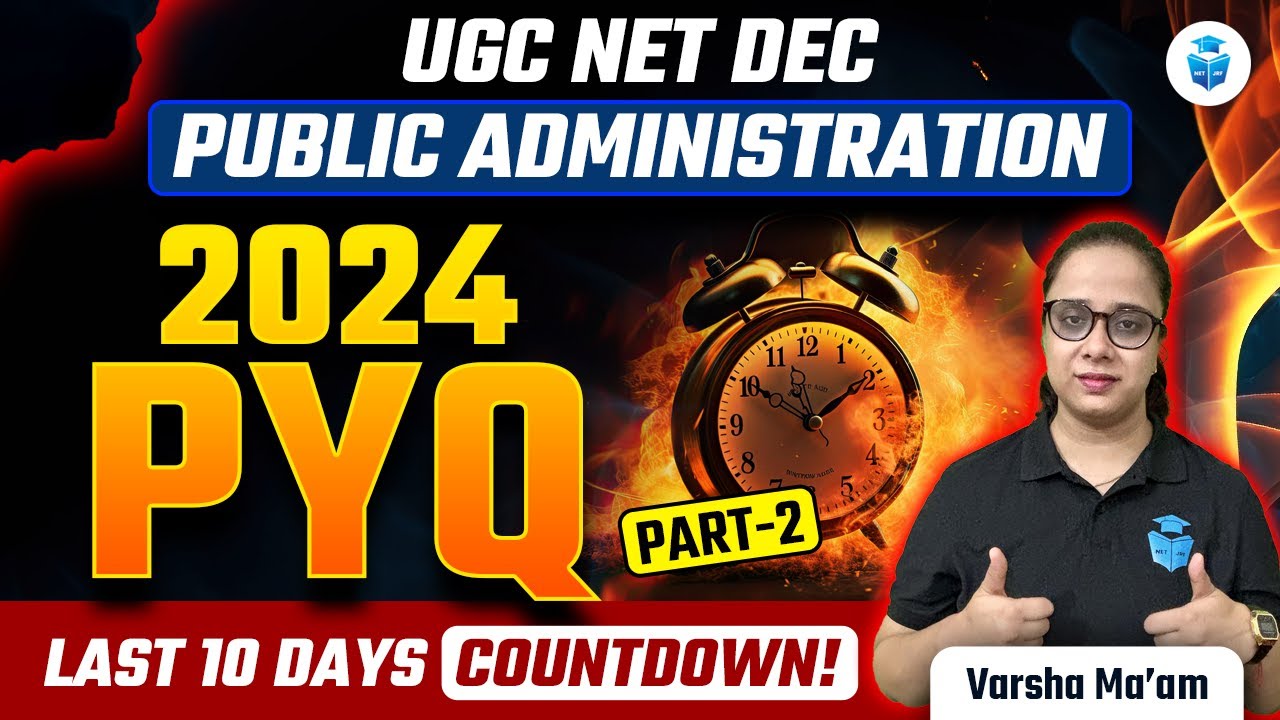 UGC NET Public Administration PYQs 2024 | UGC NET Public Administration Questions | Varsha Mam