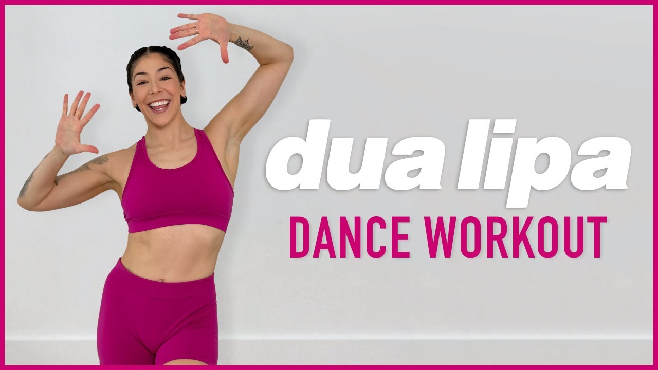 DUA LIPA DANCE WORKOUT: Radical Optimism