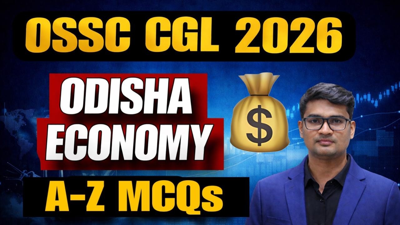ODISHA ECONOMY MCQS (ଗୋଟେ କ୍ଲାସ ରେ ) FOR OSSC CGL 2026 #ossccgl2025 #odishagk