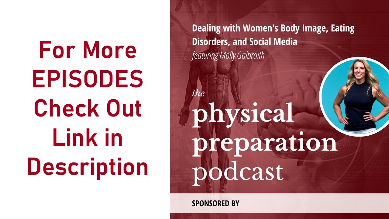 Physical Preparation Podcast - 328 - Molly Galbraith - AUDIO ONLY