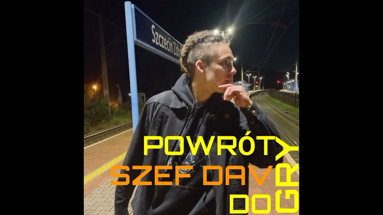 Szef Dav - Powr&oacute;t Do Gry (Audio)