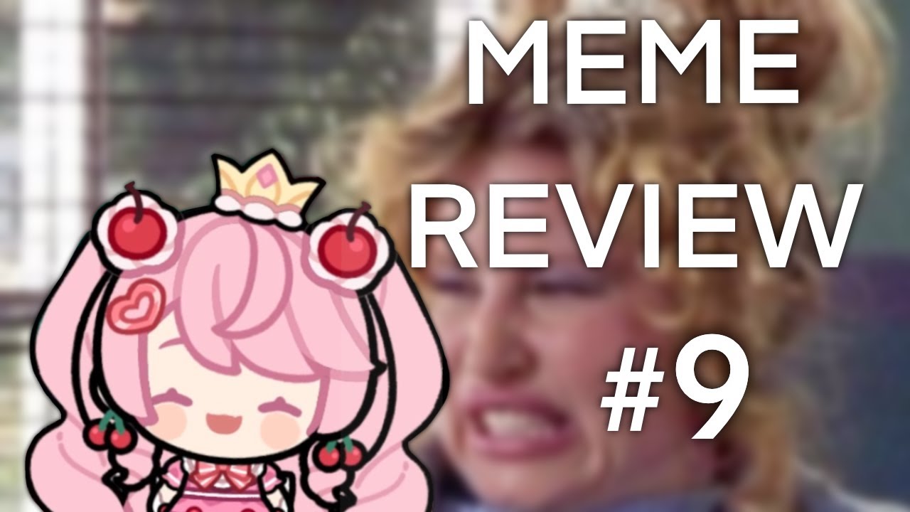 LAUGHING AT YOUR MEMES [VOD] #9