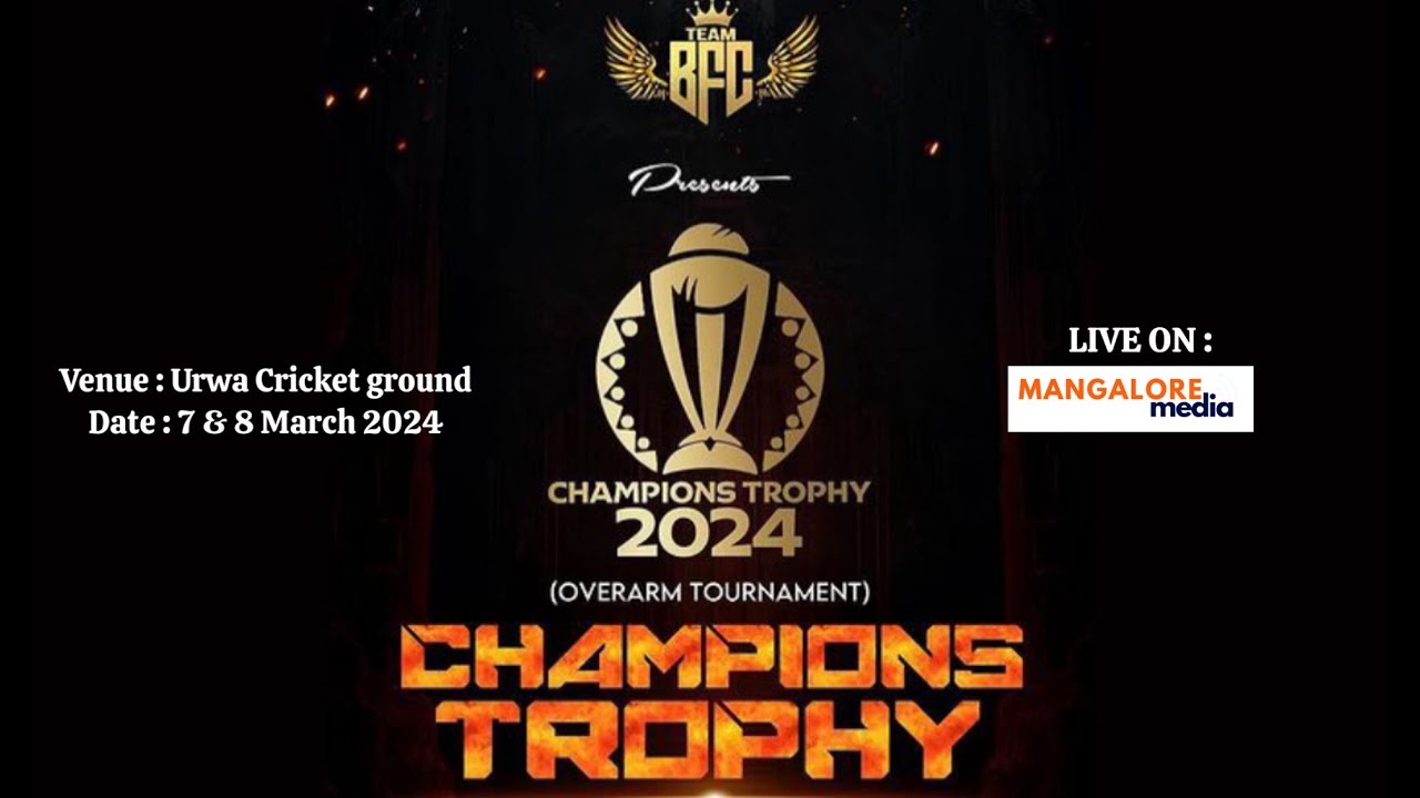 || TEAM BFC - PRESENTS || CHAMPIONS TROPHY 2024 || DAY 1 || URWA GROUND ||