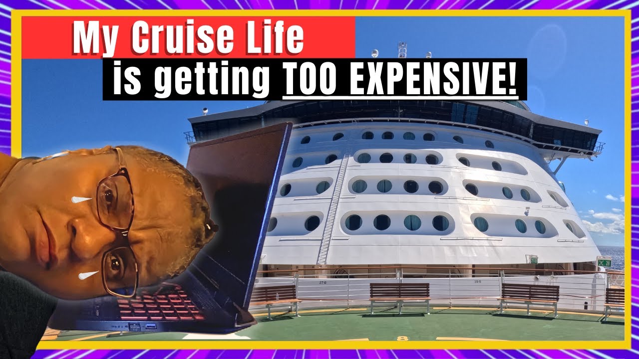 🚢 Is LIVING ON CRUISES Still Worth It? My Budget Just Got Blown…