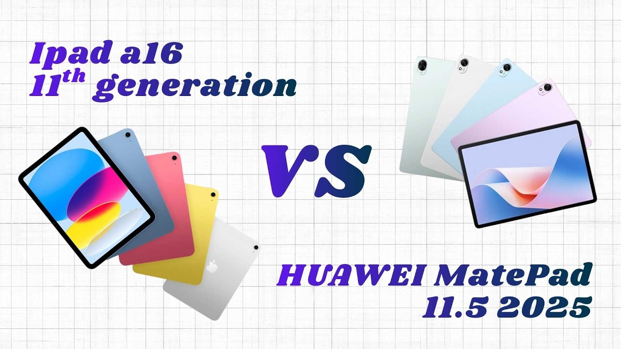 iPad A16 11th Gen vs Huawei MatePad 11.5 | Full Specs Comparison & Verdict
