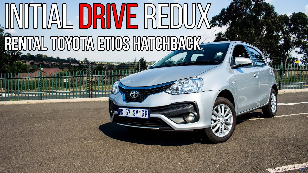 Rental Toyota Etios Hatch - Initial Drive Redux
