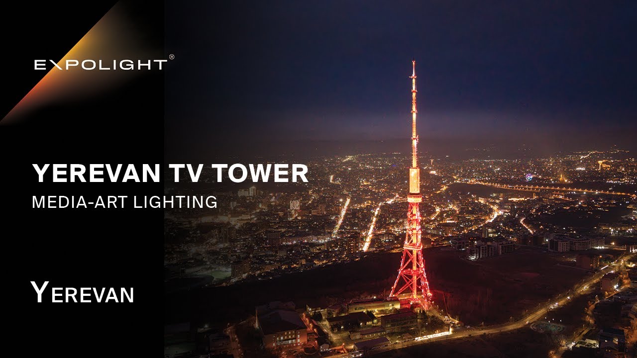 Yerevan TV Tower | Expolight