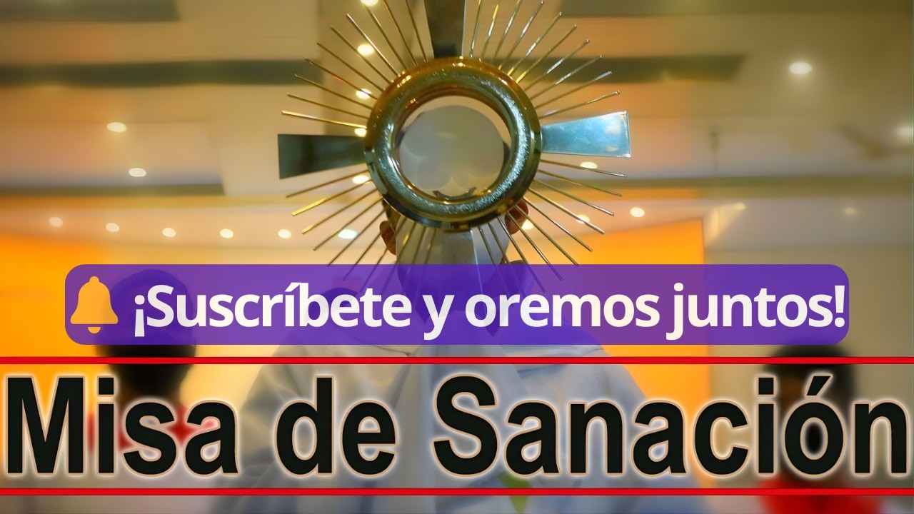 🔴 MISERICORDIA Y SALUD 🙏 Santa Misa de Sanación: Implorando la Gracia de Dios (Hoy 11 de Marzo)