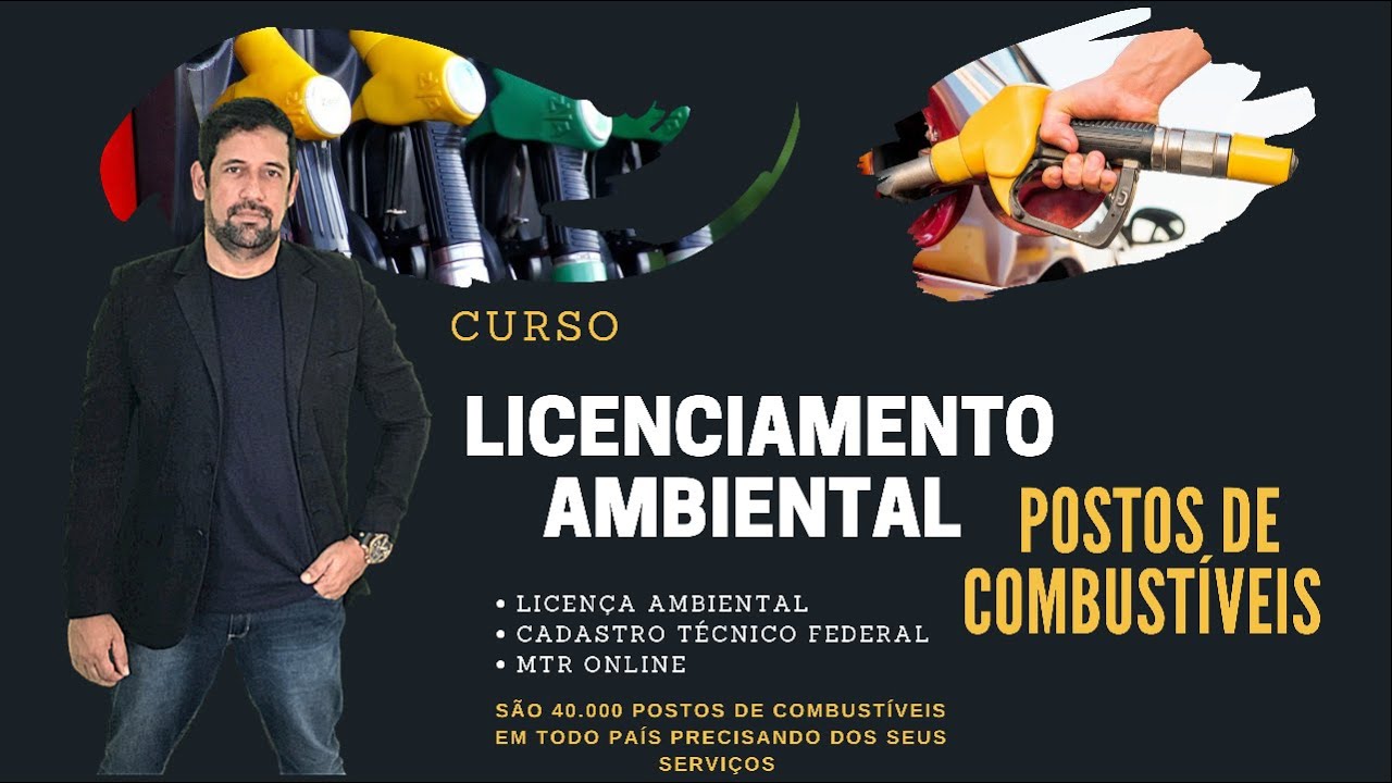 Curso Licenciamento Ambiental de Postos de Combustíveis