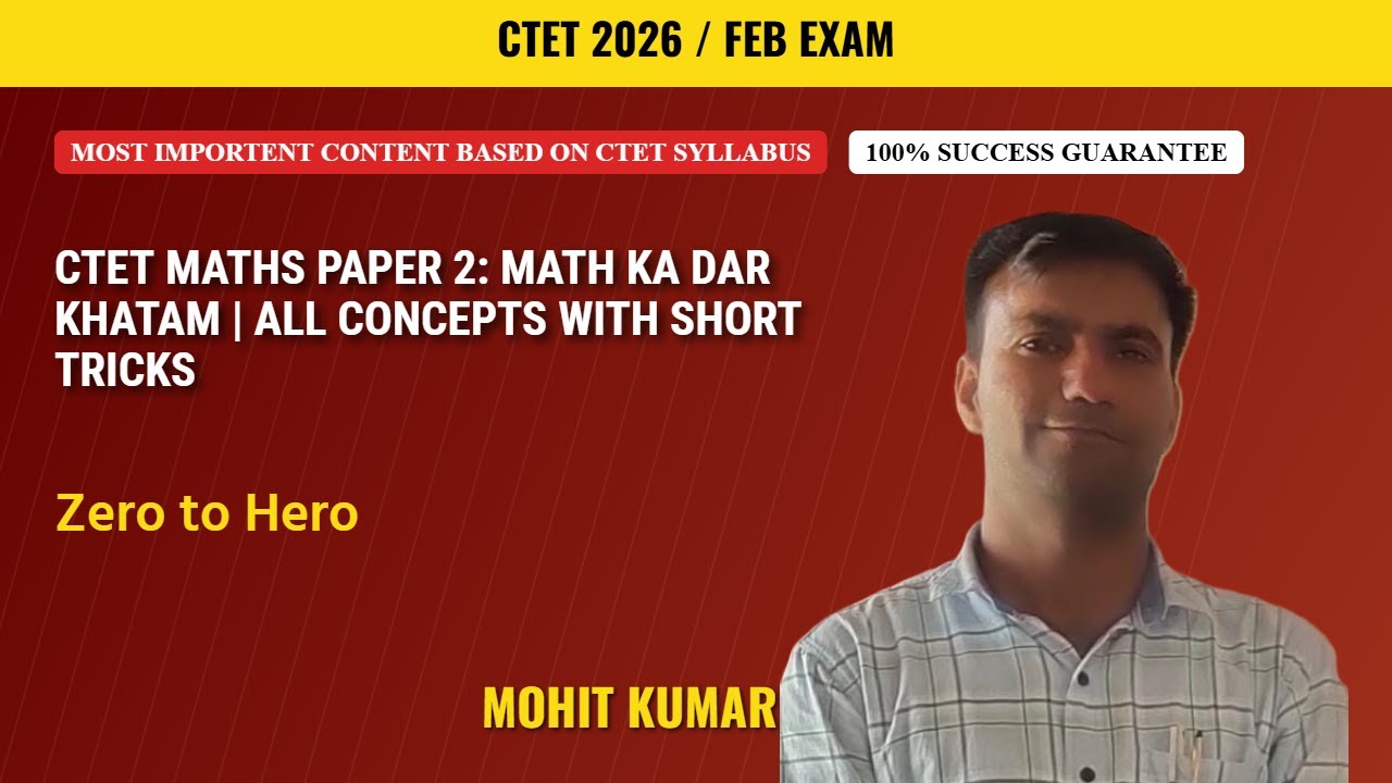 CTET Maths Paper 2: Aaj se MATHS ka Dar Khatm! 😱 All Concepts + Short Tricks