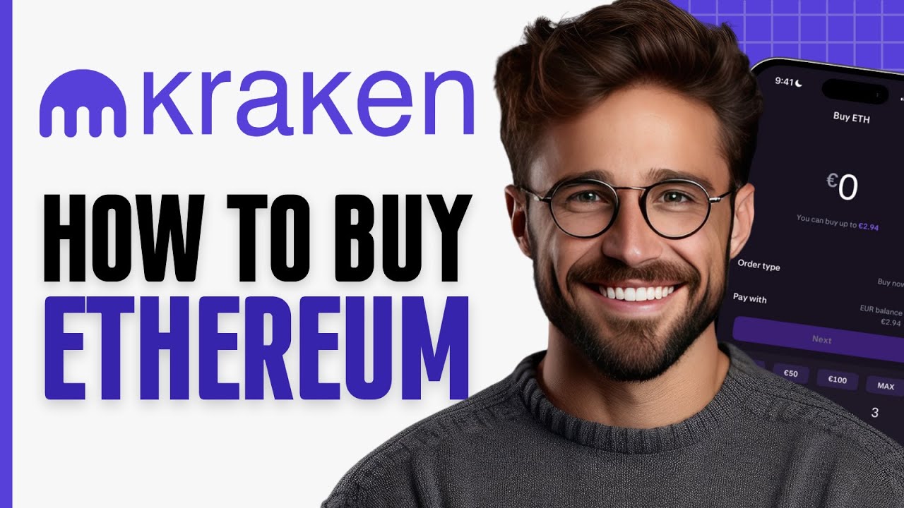 How to Buy Ethereum on Kraken - Full Guide