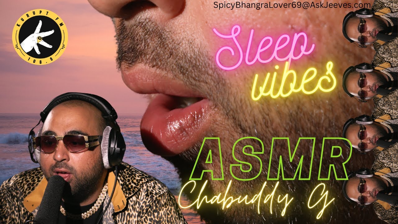 Chabuddy G Sleep ASMR | Kurupt FM