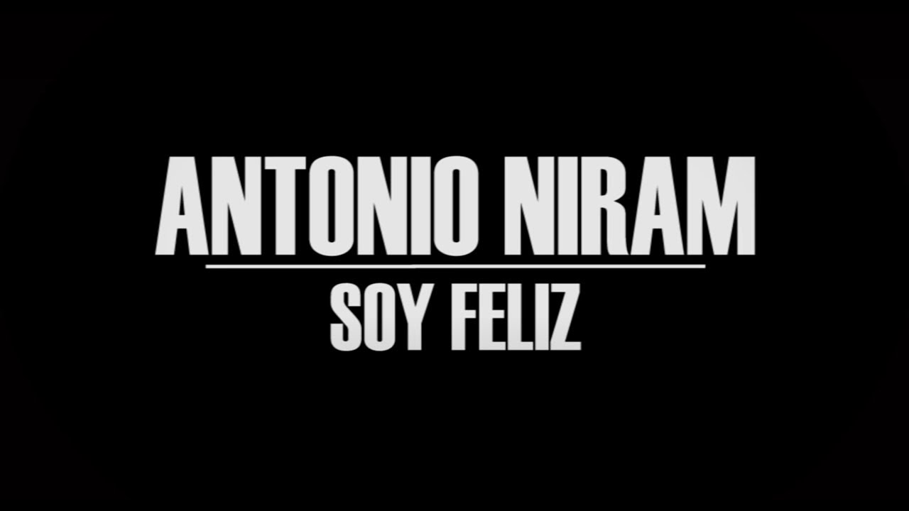Antonio Niram - Soy Feliz | En vivo desde mi vieja habitación