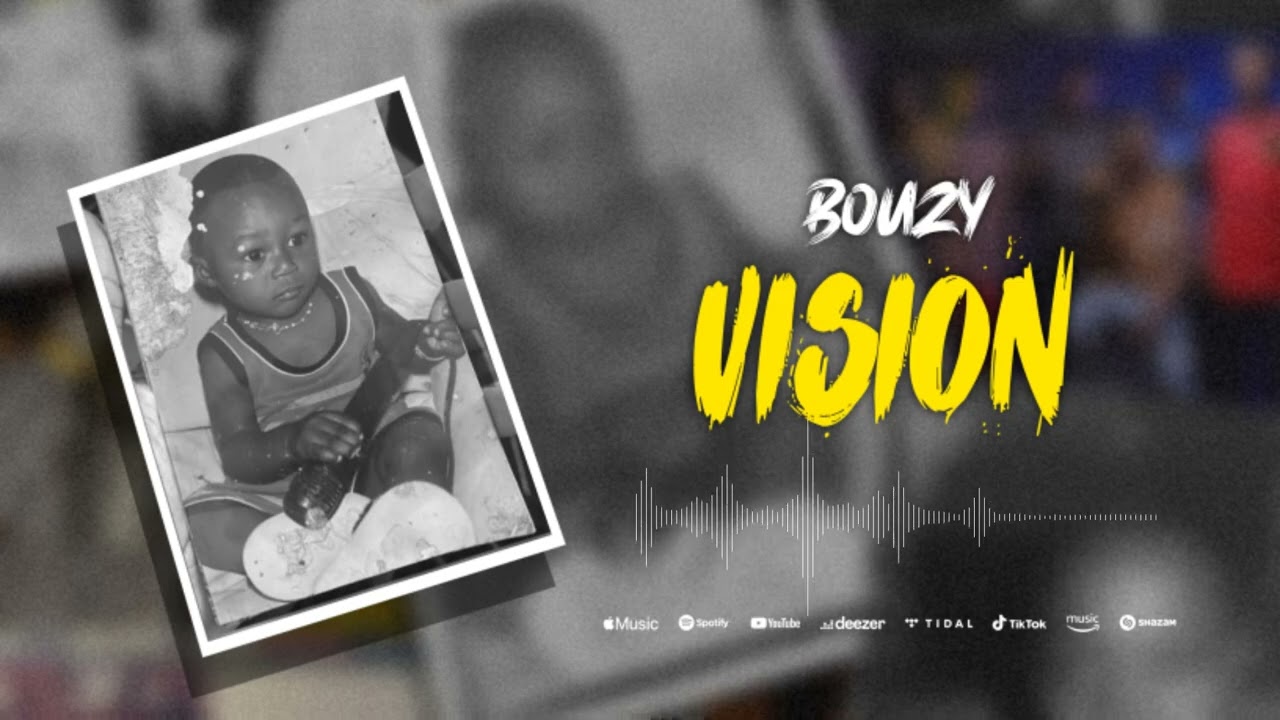 BOUZY - VISION (Audio)