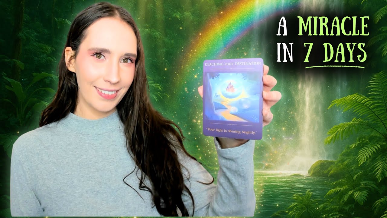 The Universe Is Sending You a Miracle in the Next 7 Days 🌈✨