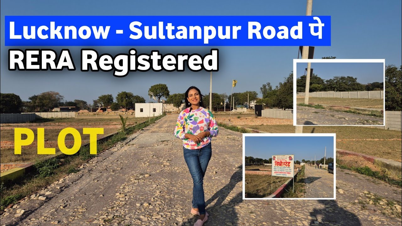 RERA Ragisterd Plot For Sale in Lucknow -Sultanpur Road | 