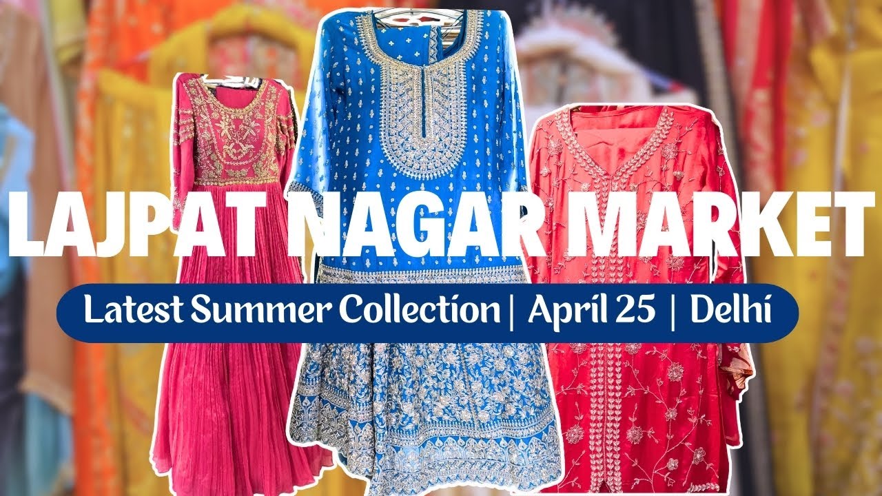 Latest collection of Lajpat Nagar Market | Summer Special | April 25 | Home Decor | Cotton Fabrics