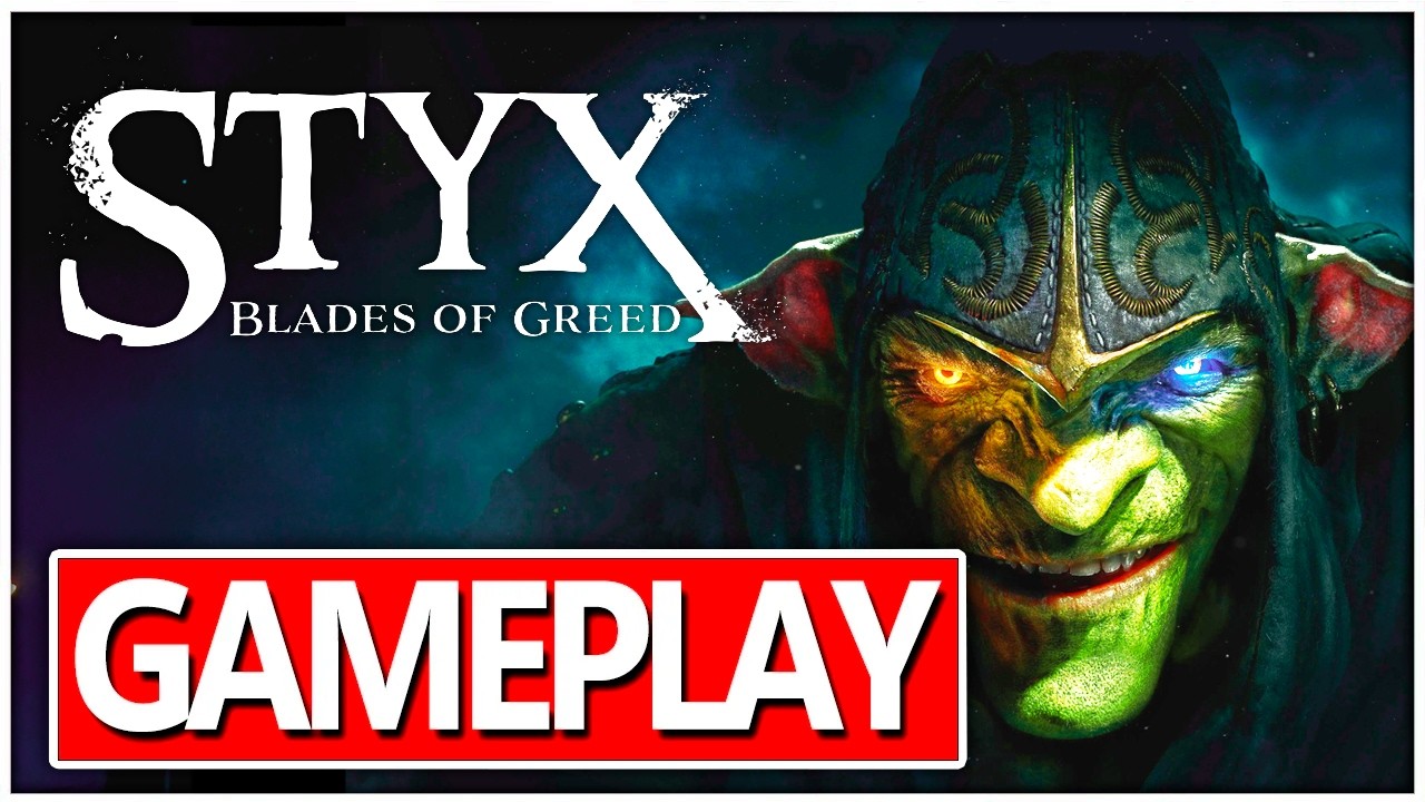 STYX BLADES OF GREED Gameplay Walkthrough No Commentary PC