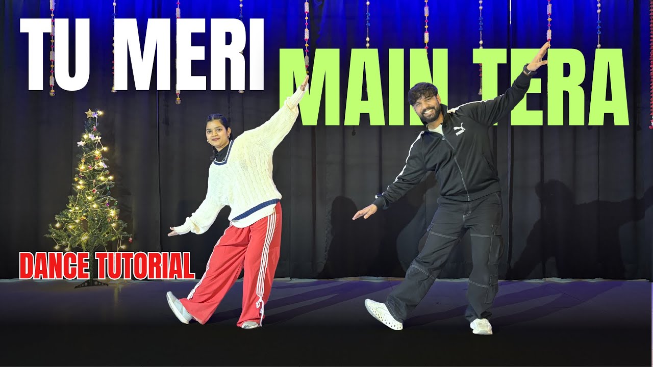 Tu Meri Main Tera Main Tera Tu Meri DANCE TUTORIAL For Beginners | FITNESS DANCE With RAHUL