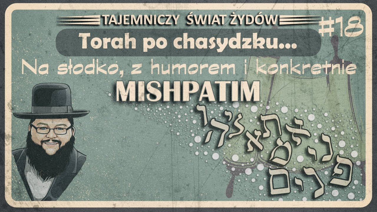 Czy B-g może stworzyc kamień, którego nie podniesie? Torah po chasydzku Mishpatim #18 Świat Żydów