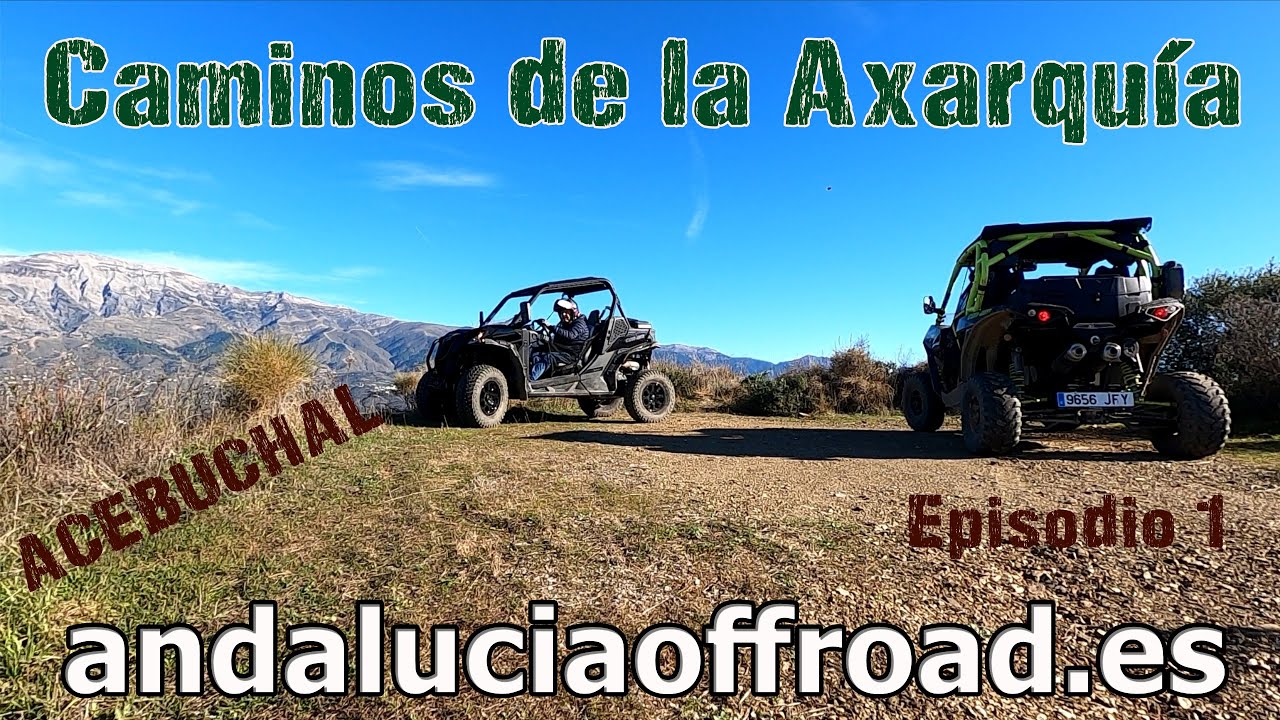 Andalucía Off-Road. Caminos de la Axarquía. Episodio 1 #offroad #rutasypaisajes #paisajes #andalucia