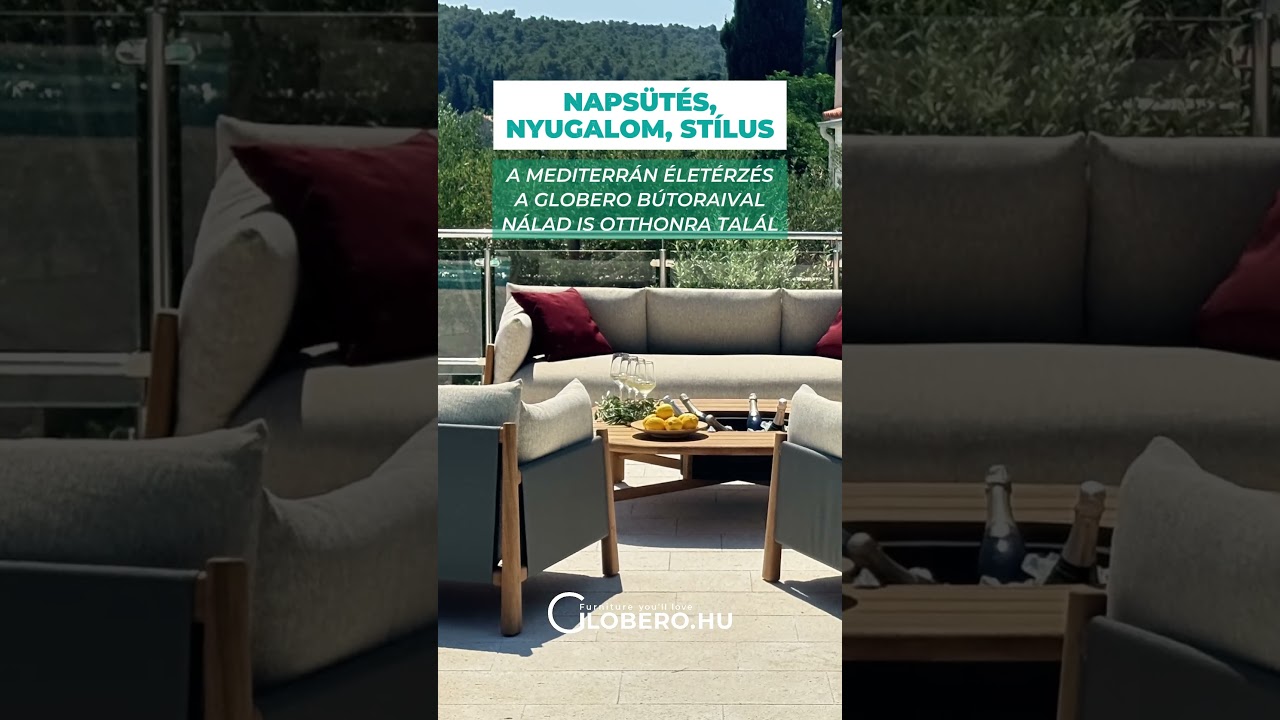 Naps&uuml;t&eacute;s, nyugalom, st&iacute;lus ☀️🌿🍹A mediterr&aacute;n &eacute;let&eacute;rz&eacute;s a Globero b&uacute;toraival n&aacute;lad is otthonra tal&aacute;l