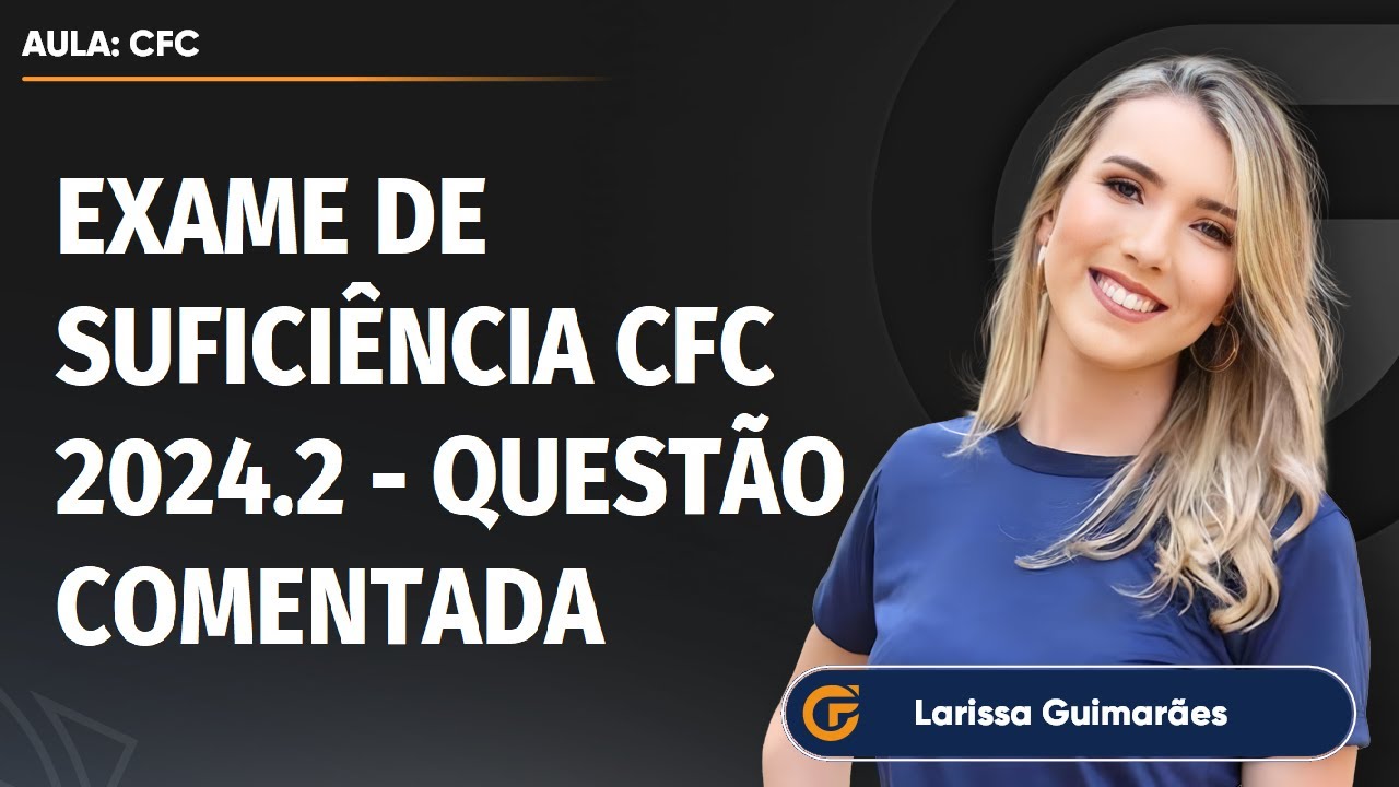 EXAME DE SUFICIÊNCIA CFC 2024.2 - RESOLUÇÃO QUESTÃO 03 | ANÁLISE DE PROBABILIDADE