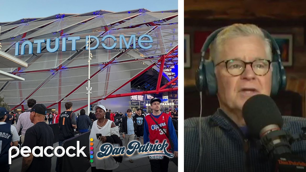 Will Los Angeles Clippers' Intuit Dome set standard for arenas? | Dan Patrick Show | NBC Sports