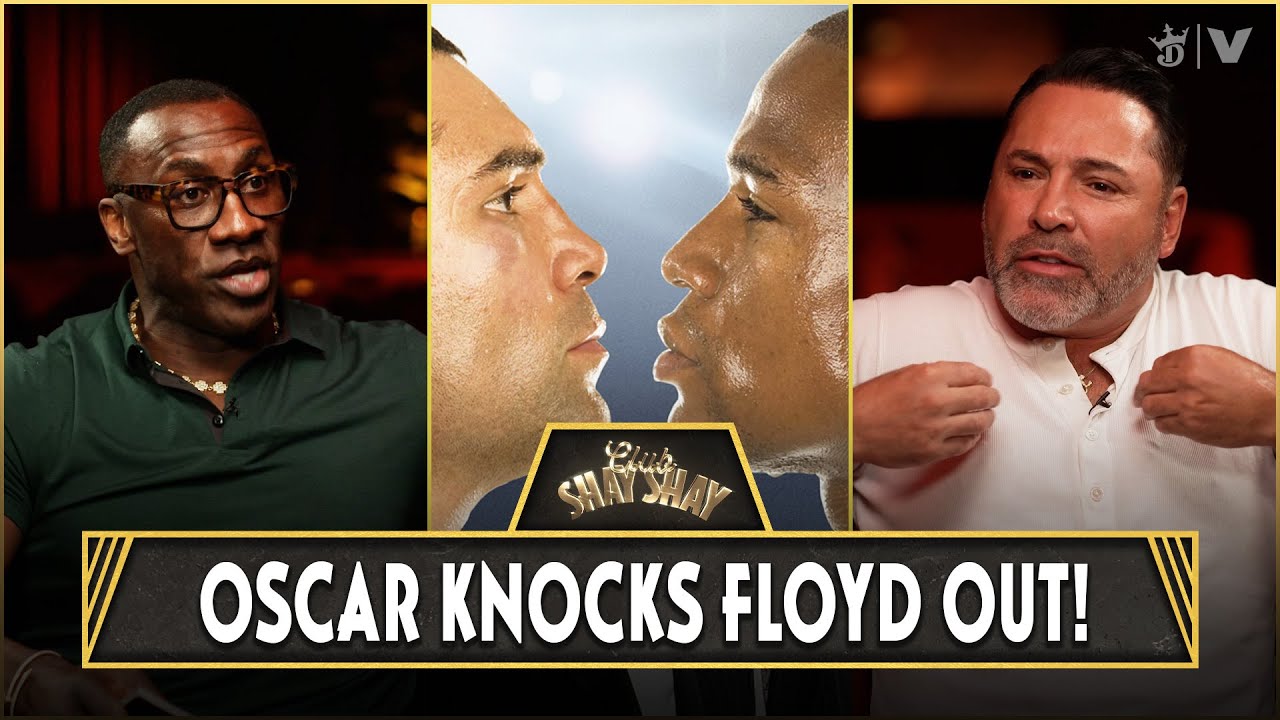 Oscar De La Hoya Knocks Floyd Mayweather Jr. Out If Floyd Sr. Was His Trainer | CLUB SHAY SHAY
