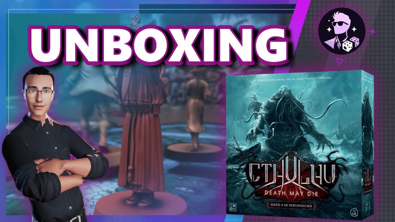 UNBOXING de Cthulhu Death May Die MIEDO A LO DESCONOCIDO -  Temporada 3 - Juegos de mesa