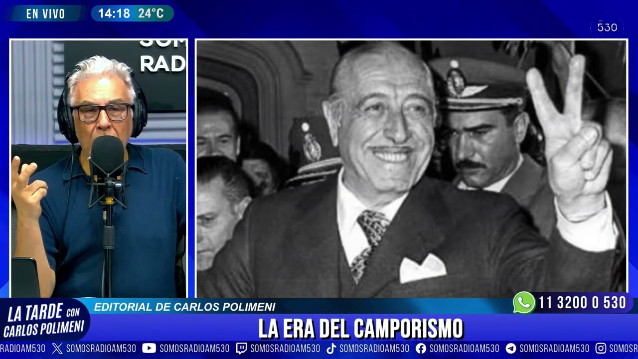 La ERA del CAMPORISMO: EDITORIAL de CARLOS POLIMENI - AM 530