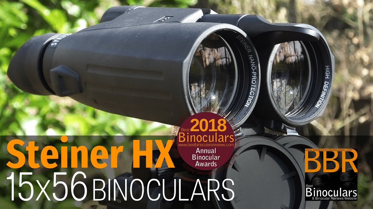 Best Binoculars for Long Distance Viewing & Hunting 2018 - Steiner HX 15x56 Binoculars