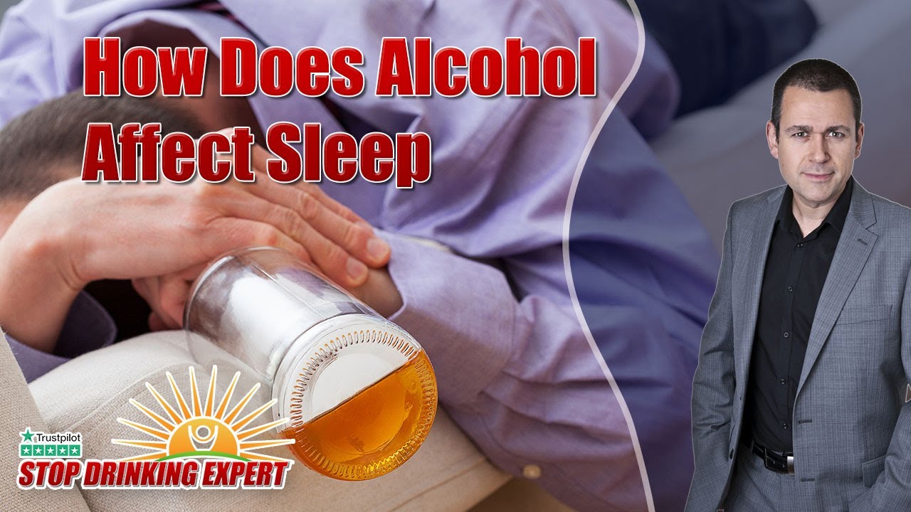 How Does Alcohol Affect Sleep: Hint It's Not Good News | Stop Drinking Expert
