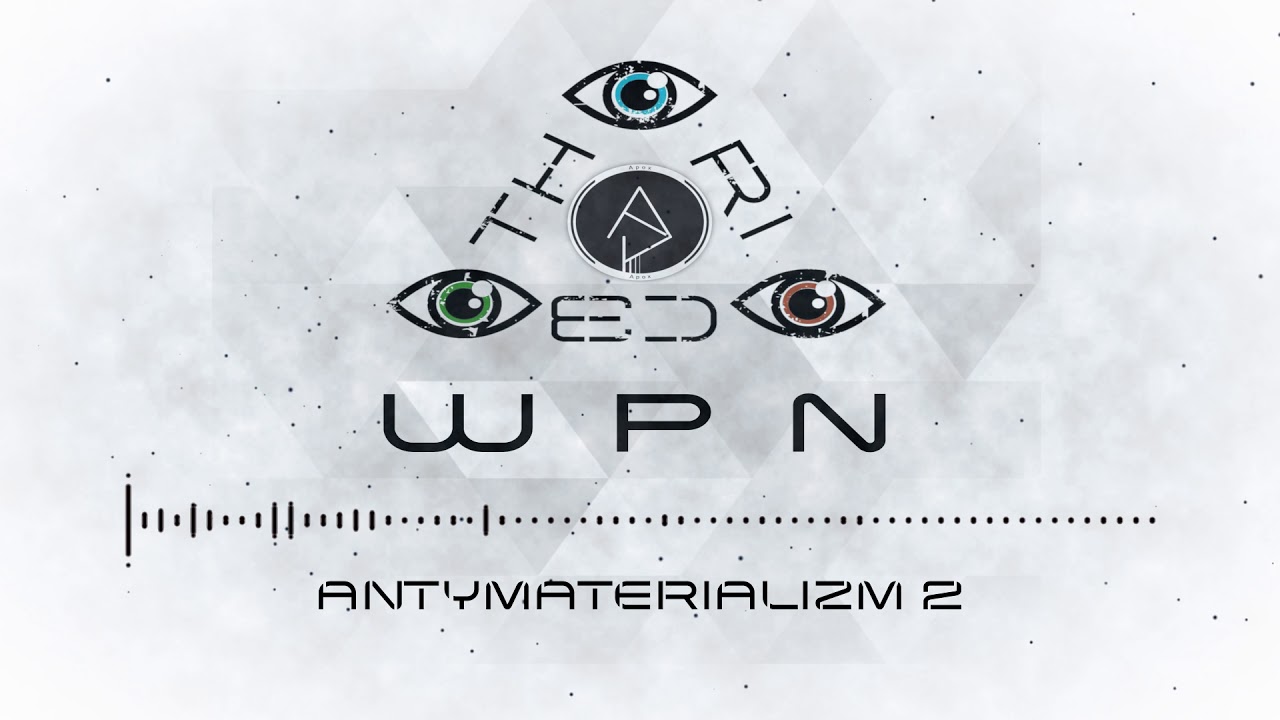 THRIC3 & APOX - Antymaterializm 2 ft. Zuza Michnowicz