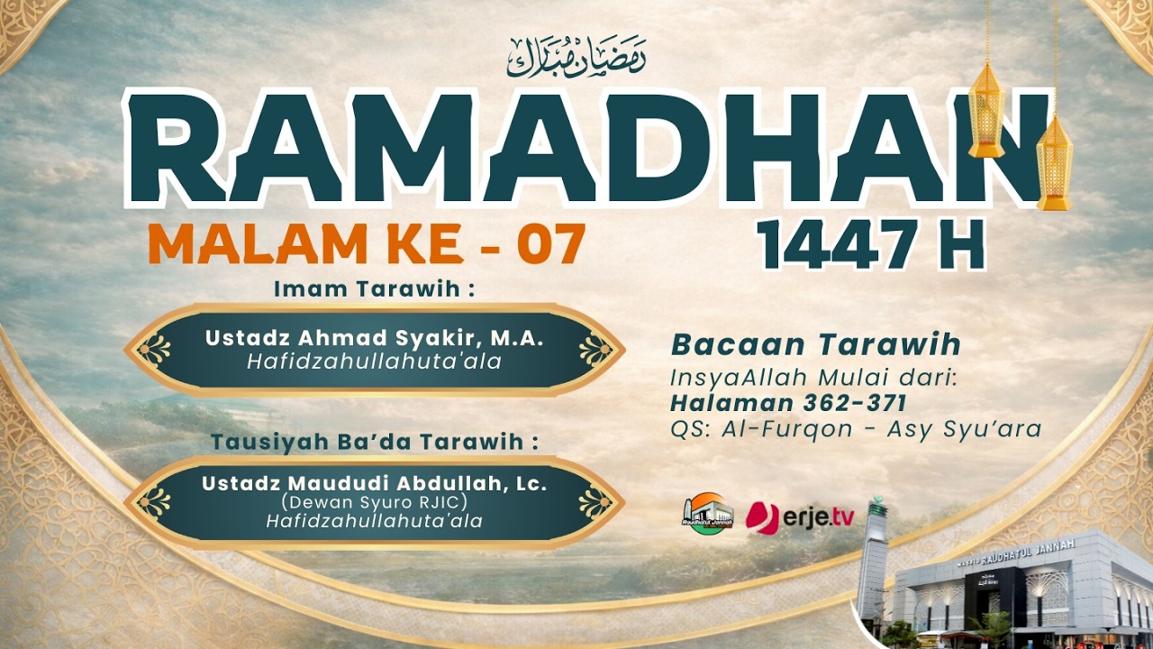 (24/02/26) Ramadhan Ke 07 - Live Shalat Tarawih Masjid & Tausiyah Masjid Raudhatul Jannah Pekanbaru