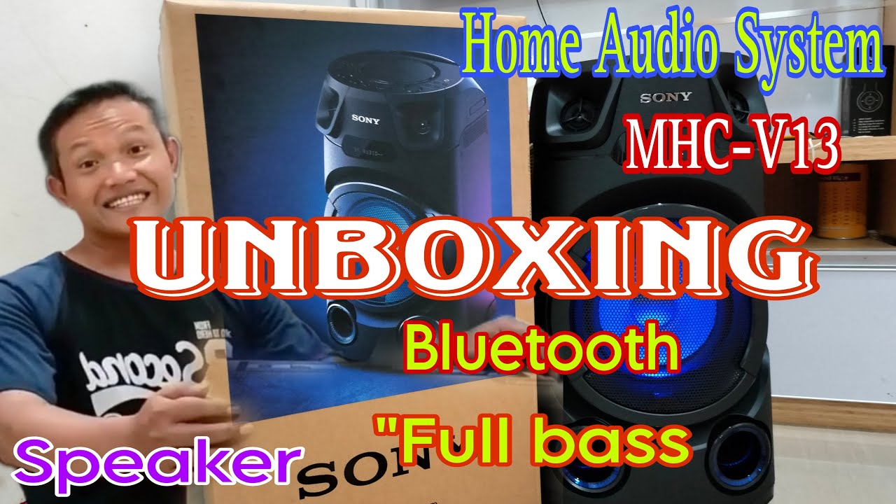 UNBOXING SONY SPEAKER FULL BASS Bluetooth || Home Audio System MHC-V13 