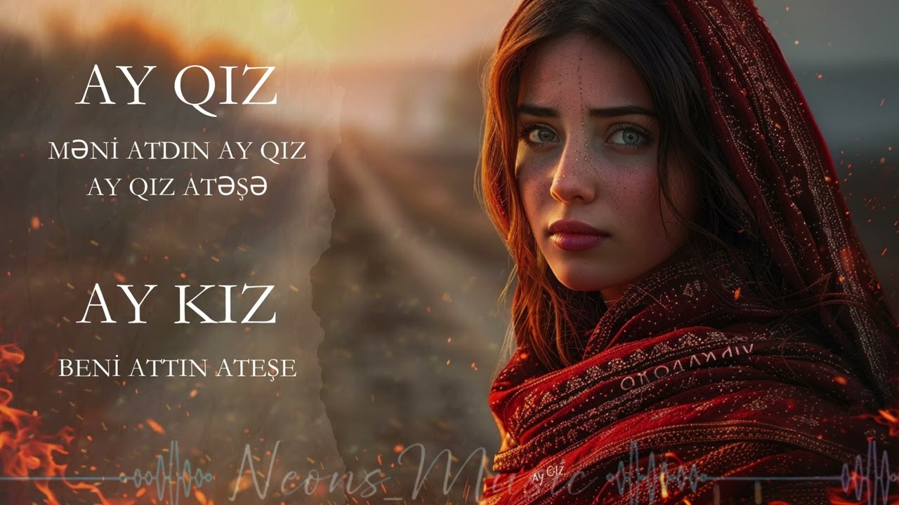 AY QIZ  | (Məni atdın ay qız atəşə) Buğulu ve Melankolik Indie  (118 BPM)