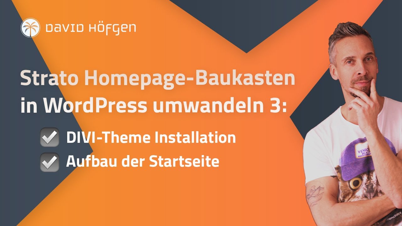 Strato Homepage-Baukasten in WordPress umwandeln 3: DIVI Theme Installation und Startseiten-Aufbau