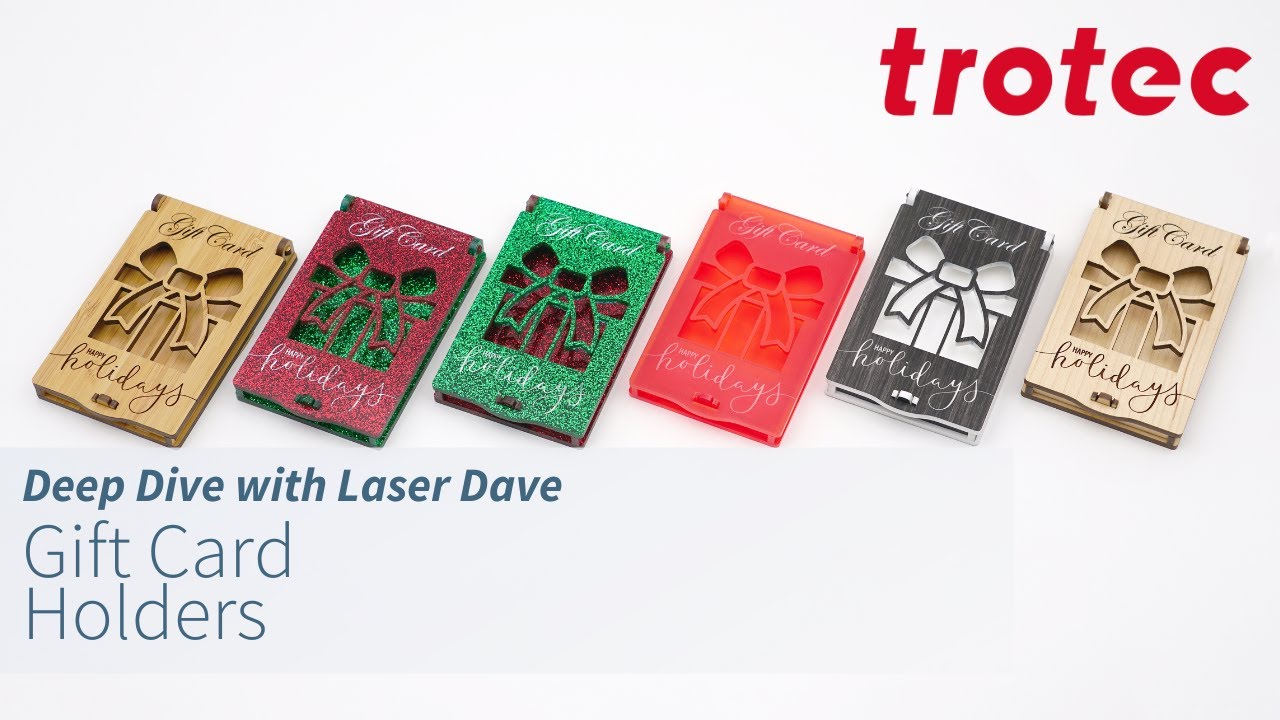 Deep Dive with Laser Dave: Laser Cut and Engraved Gift Card Box