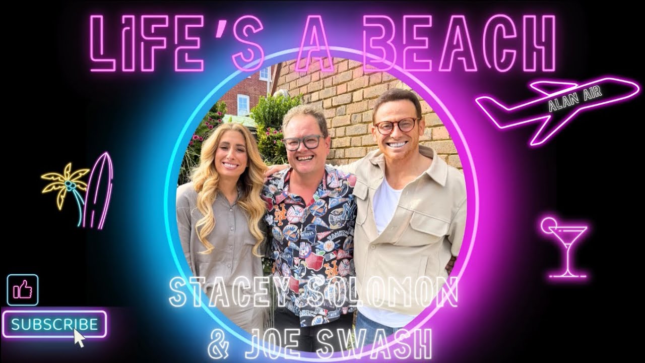 Stacey Solomon & Joe Swash - Sarongs & Holiday Chaos | Life&rsquo;s A Beach