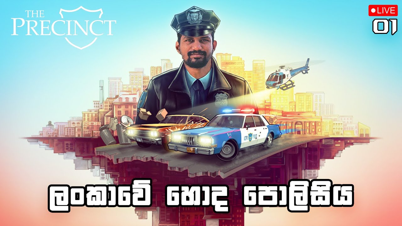 The Precinct - EP01 | Sinhala Live Gameplay