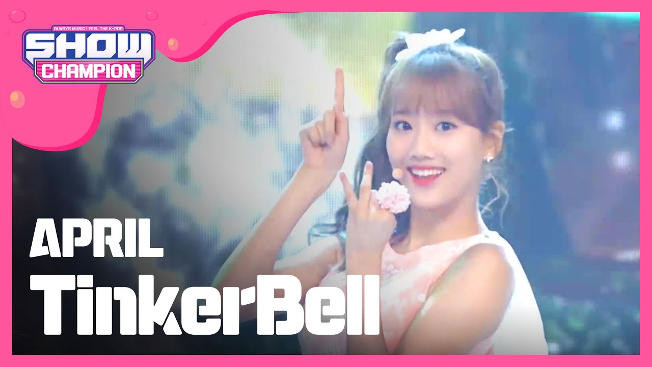 [SHOWCHAMPION] 에이프릴 - 팅커벨 (APRIL - TinkerBell) l EP.189