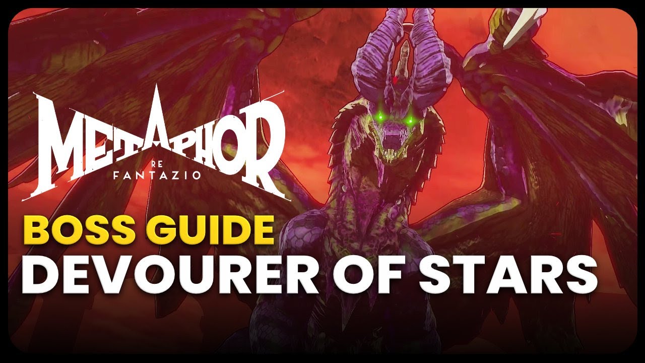 How to Beat Devourer of Stars Dragon - Boss Guide - Metaphor: Refantazio