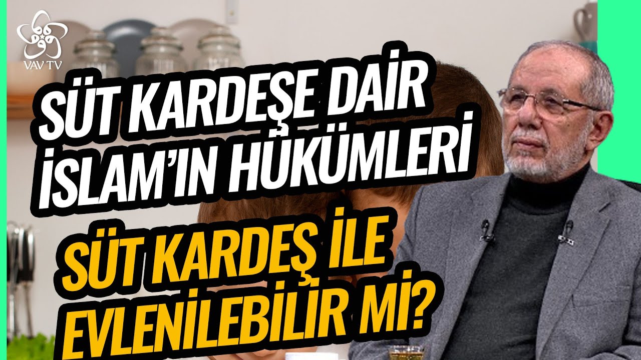 Bir Kadının Emzirdiği Çocuk Tüm Çocuklarına Süt Kardeş Olur mu? | Dr. Hüseyin Kayapınar Vav TV
