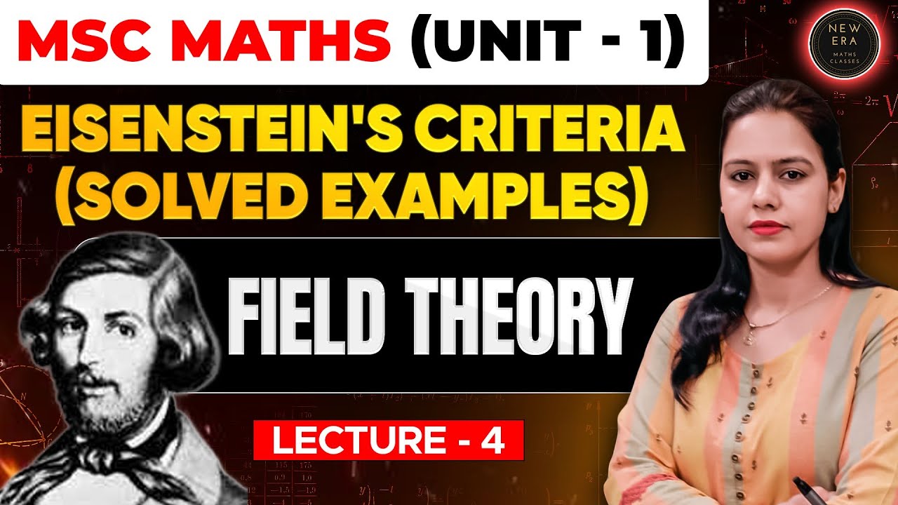 Examples (Reducible & Irreducible Polynomials) | Field Theory | Advanced Abstract Algebra | New Era