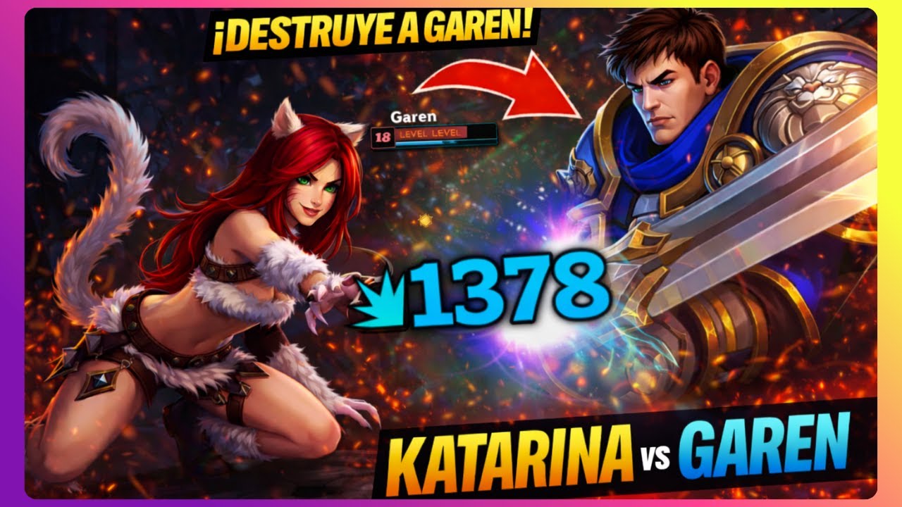 ¿Garen counter de Katarina? Mira cómo terminó esta partida 😈KATARINA S26