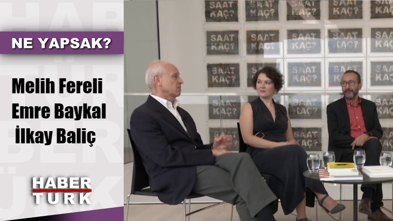 Ne Yapsak - 13 Eyl&uuml;l 2019 (Melih Fereli, Emre Baykal, İlkay Bali&ccedil;)